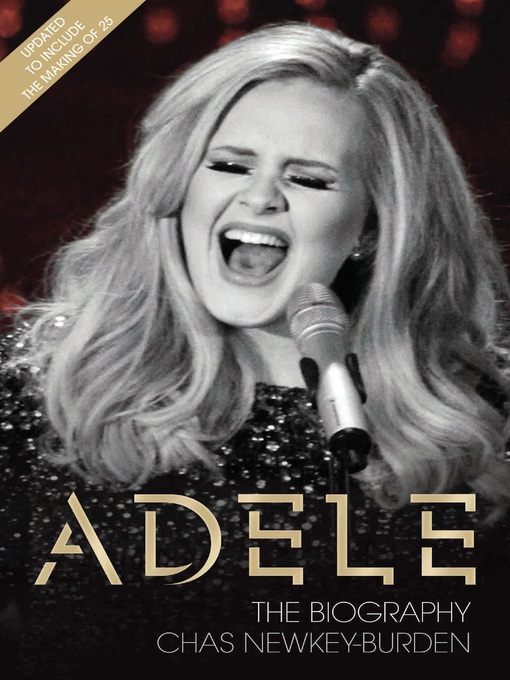 Title details for Adele--The Biography by Chas Newkey-Burden - Available